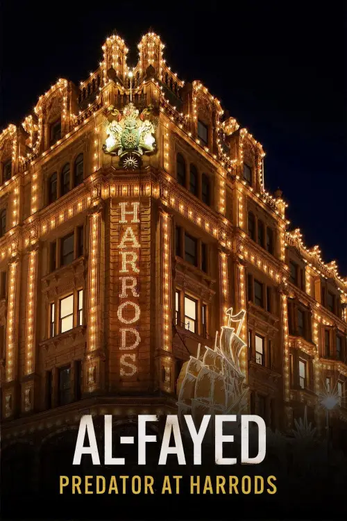 Постер до фільму "Al Fayed: Predator at Harrods"