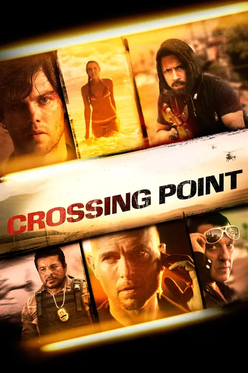 Постер до фільму "Crossing Point"