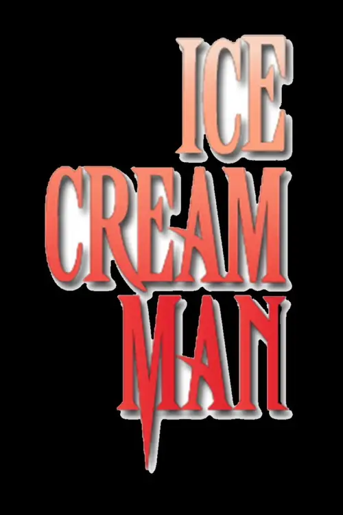Постер до фільму "Ice Cream Man"