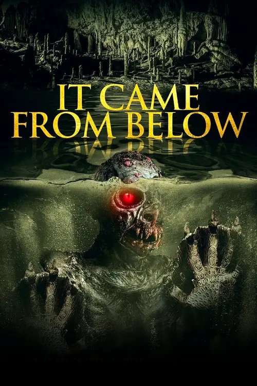 Постер до фільму "It Came from Below"