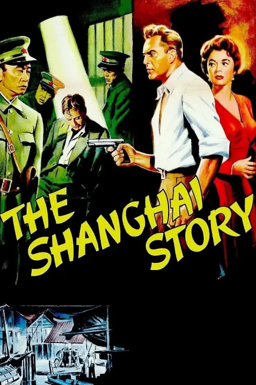 Постер до фільму "The Shanghai Story"