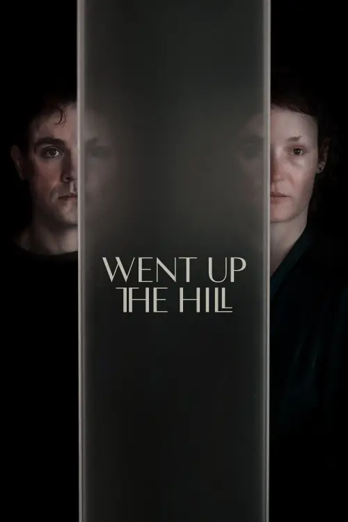 Постер до фільму "Went Up the Hill"