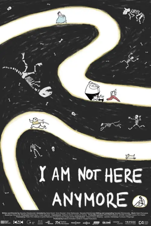 Постер до фільму "I Am Not Here Anymore"