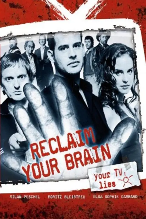 Постер до фільму "Reclaim Your Brain"