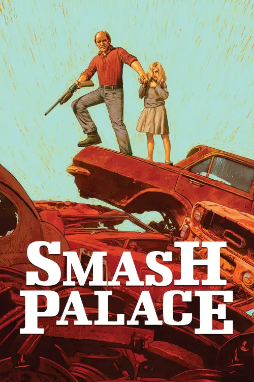 Постер до фільму "Smash Palace"
