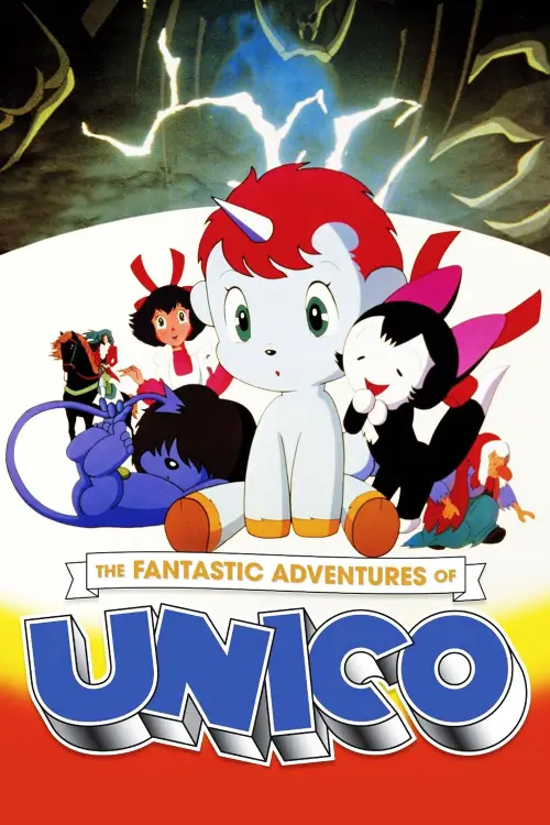 Постер до фільму "The Fantastic Adventures of Unico"