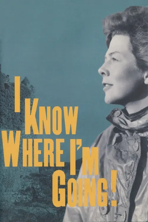 Постер до фільму "I Know Where I