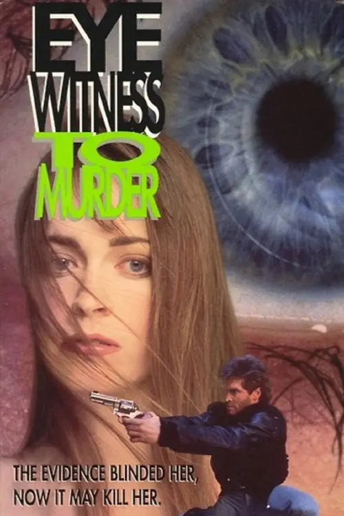 Постер до фільму "Eyewitness to Murder"