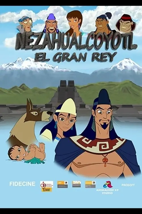 Постер до фільму "Nezahualcóyotl, la gran historia"