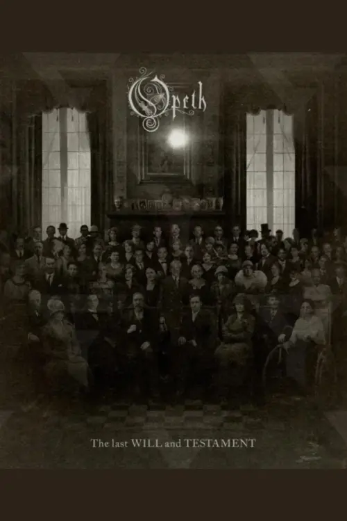 Постер до фільму "Opeth: The Last Will and Testament"