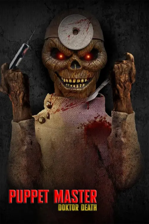 Постер до фільму "Puppet Master: Doktor Death"