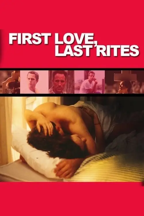Постер до фільму "First Love, Last Rites"