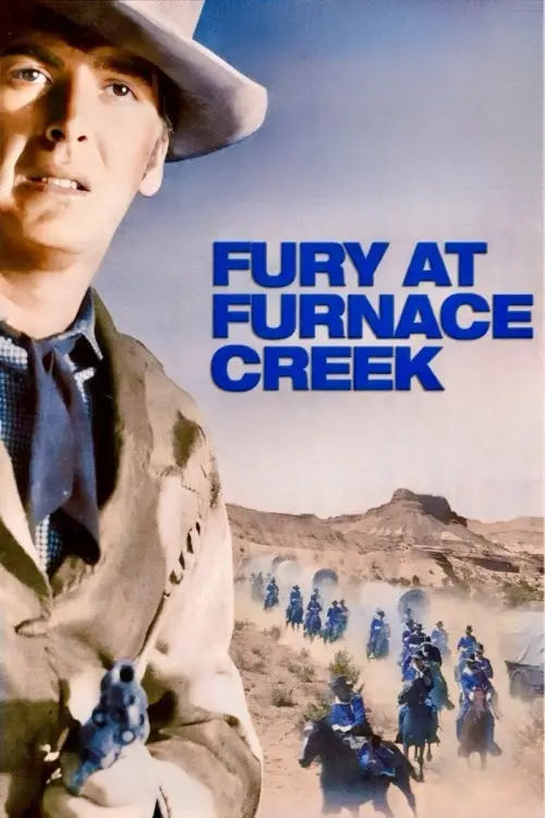 Постер до фільму "Fury at Furnace Creek"