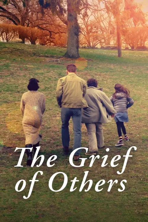 Постер до фільму "The Grief of Others"