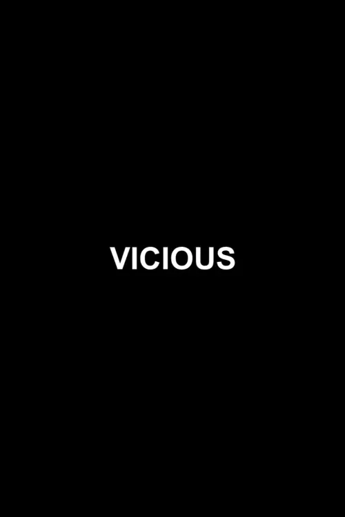 Постер до фільму "Vicious"