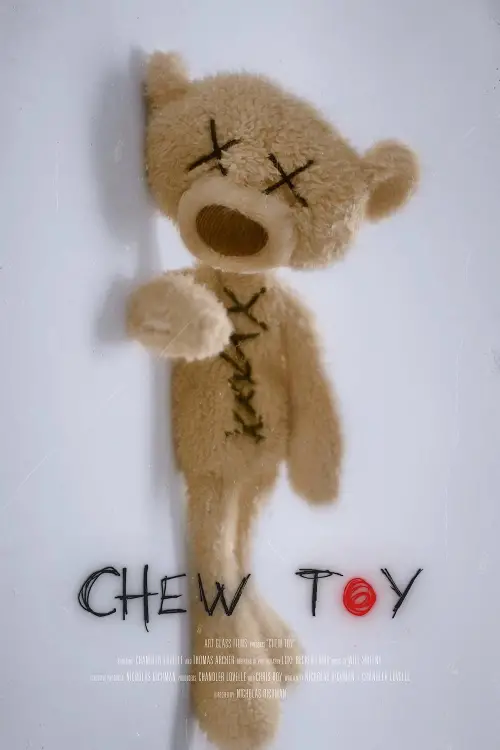 Постер до фільму "Chew Toy"