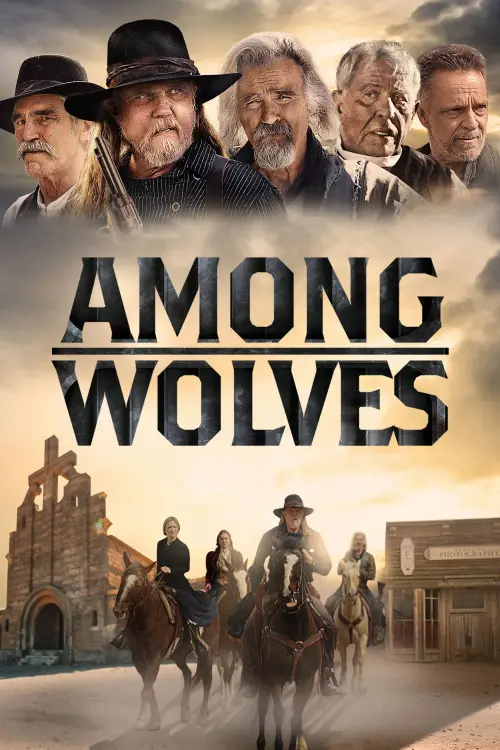 Постер до фільму "Among Wolves"