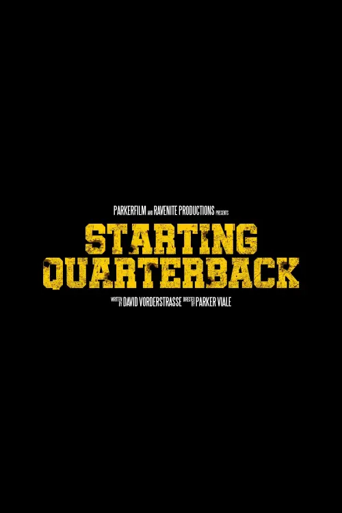 Постер до фільму "Starting Quarterback"