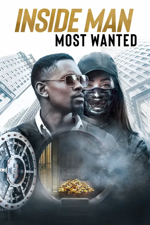 Постер до фільму "Inside Man: Most Wanted"