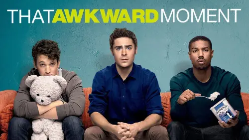 Відео до фільму Ця незручна мить | That Awkward Moment Official Trailer #1 (2014) - Zac Efron Movie HD