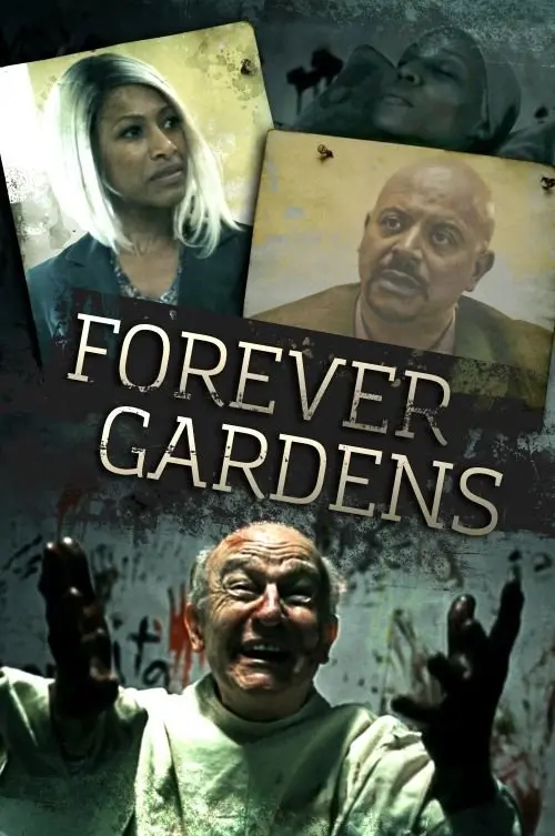 Постер до фільму "Forever Gardens"