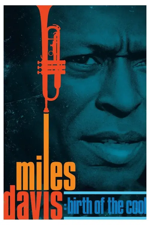 Постер до фільму "Miles Davis: Birth of the Cool"