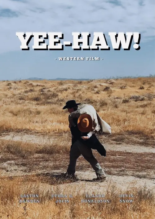 Постер до фільму "YEE-HAW!"