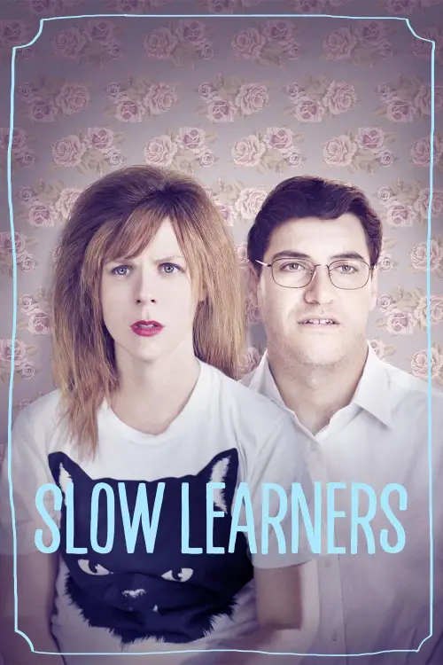 Постер до фільму "Slow Learners"