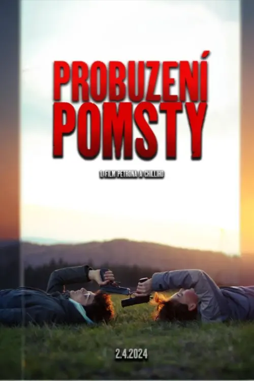 Постер до фільму "Probuzení Pomsty"