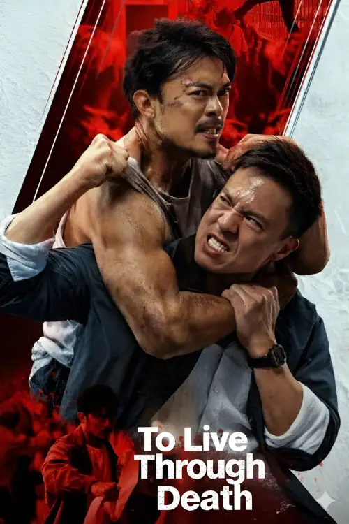 Постер до фільму "To Live Through Death"