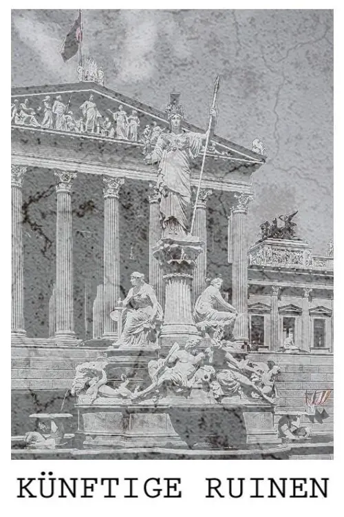 Постер до фільму "Future Ruins"