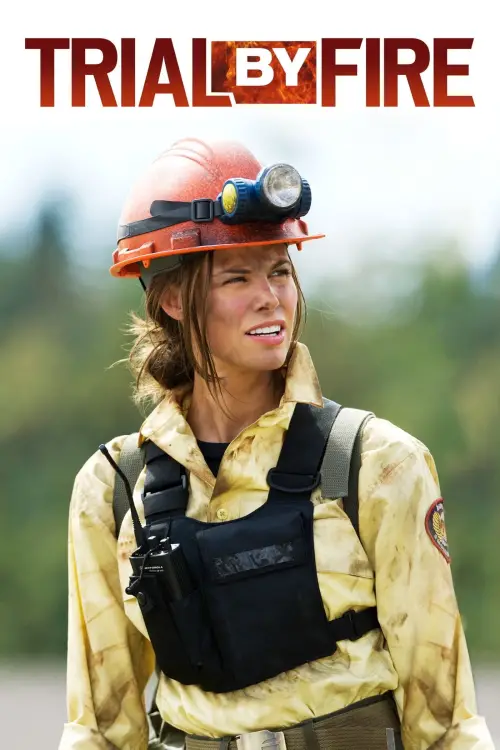 Постер до фільму "Trial by Fire"
