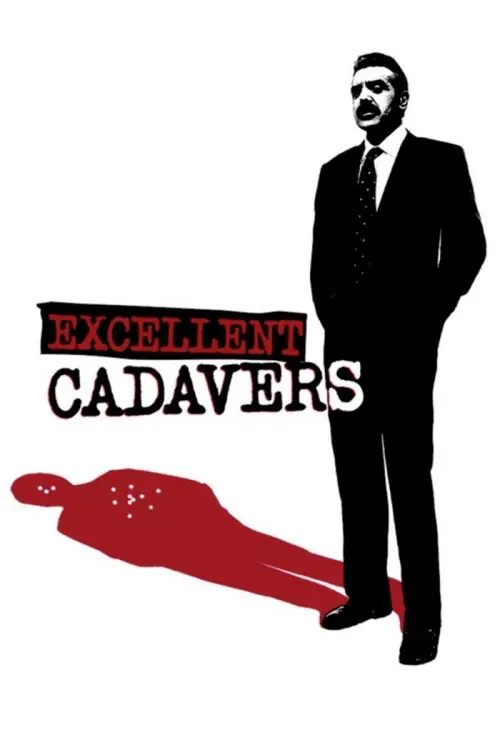 Постер до фільму "Excellent Cadavers"