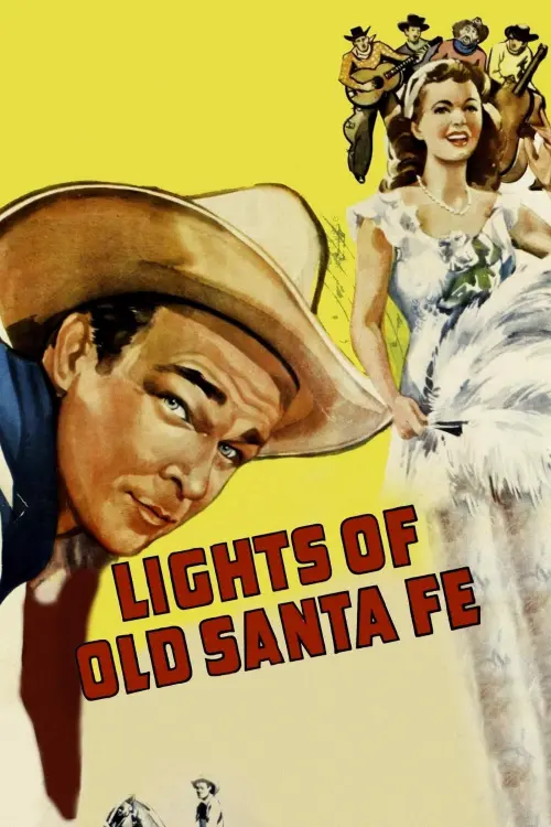Постер до фільму "Lights of Old Santa Fe"