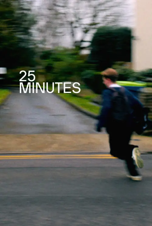 Постер до фільму "25 Minutes"
