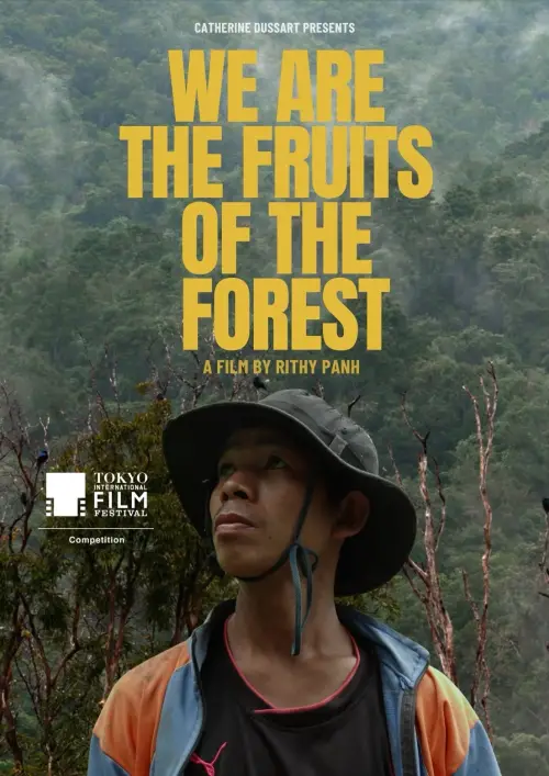 Постер до фільму "We Are the Fruits of the Forest"