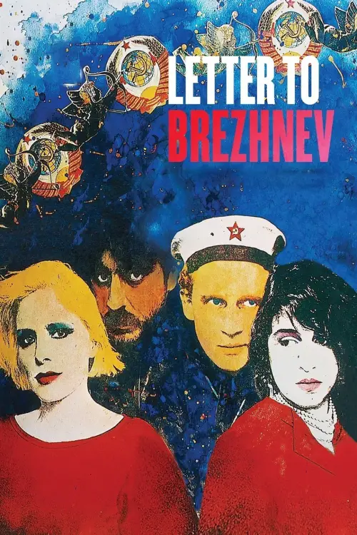 Постер до фільму "Letter to Brezhnev"