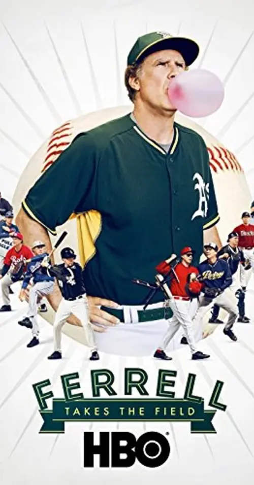 Постер до фільму "Ferrell Takes the Field"