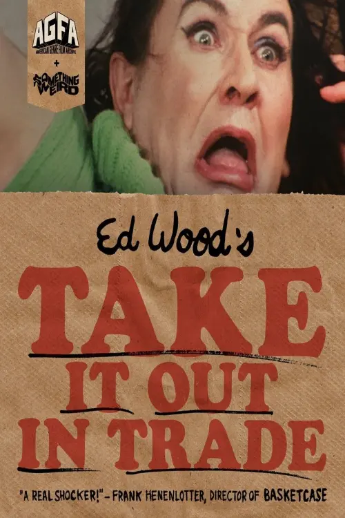 Постер до фільму "Take It Out in Trade"