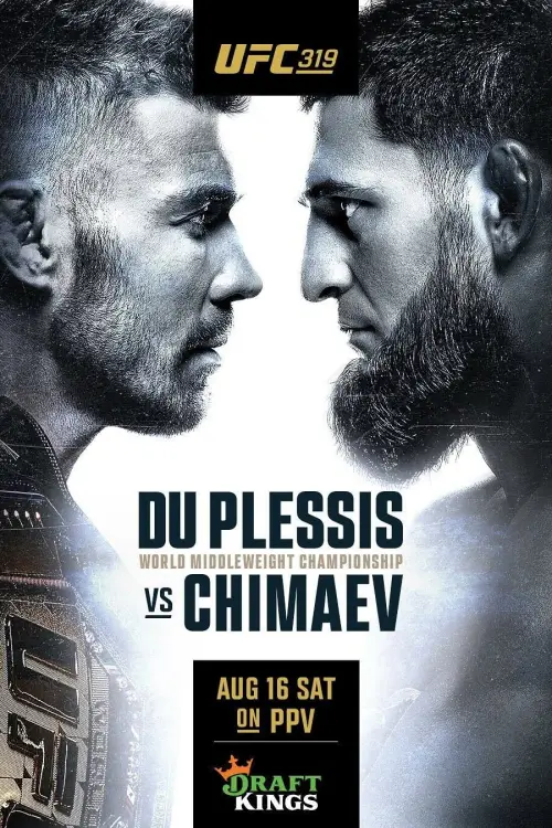 Постер до фільму "UFC 319: du Plessis vs. Chimaev"