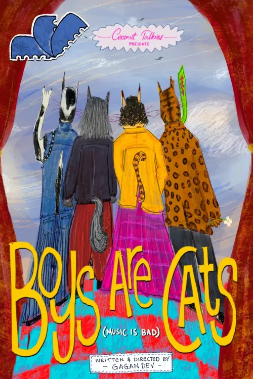 Постер до фільму "Boys Are Cats (music is bad)"