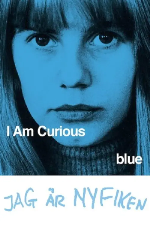 Постер до фільму "I Am Curious (Blue)"