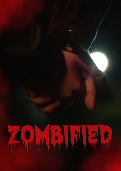 Постер до фільму "Zombified"