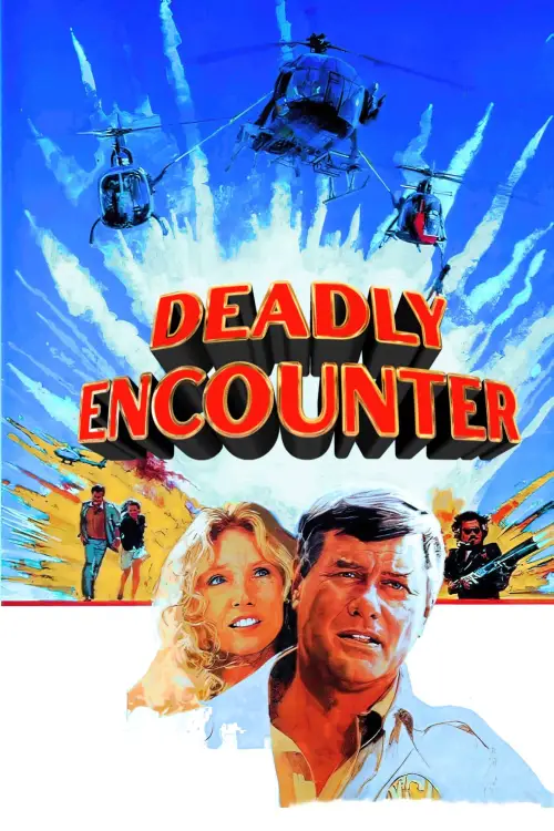 Постер до фільму "Deadly Encounter"