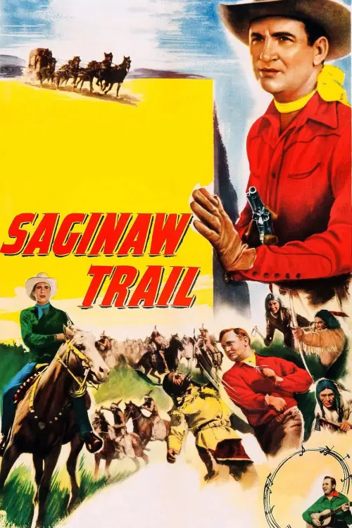 Постер до фільму "Saginaw Trail"