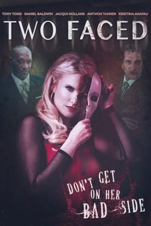 Постер до фільму "Two Faced"