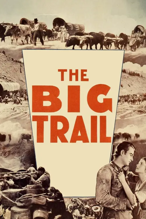 Постер до фільму "The Big Trail"