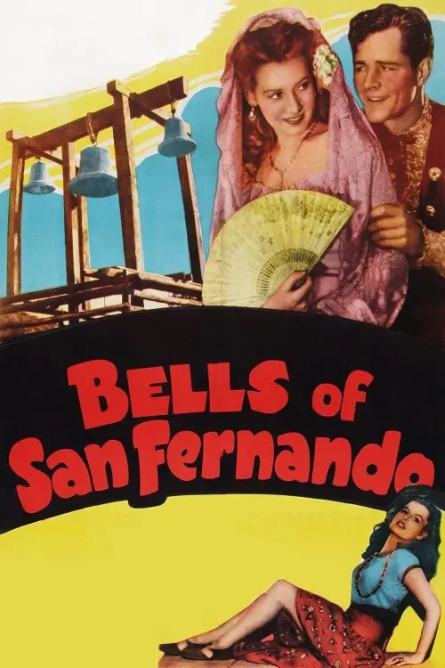 Постер до фільму "Bells of San Fernando"