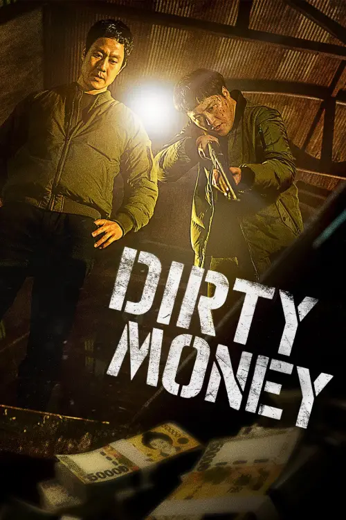 Постер до фільму "Dirty Money"