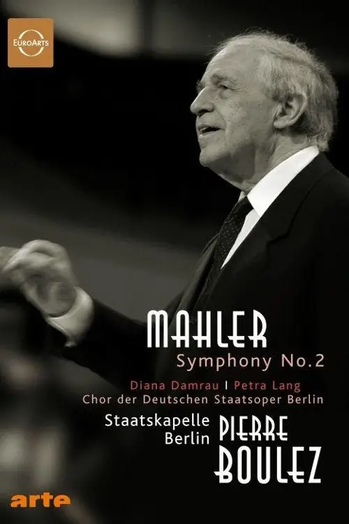Постер до фільму "Gustav Mahler: Symphony No. 2 Resurrection"